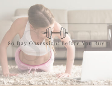 80 Day Obsession: Before You Buy
