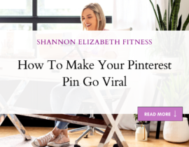 How To Make Your Pinterest Pin Go Viral