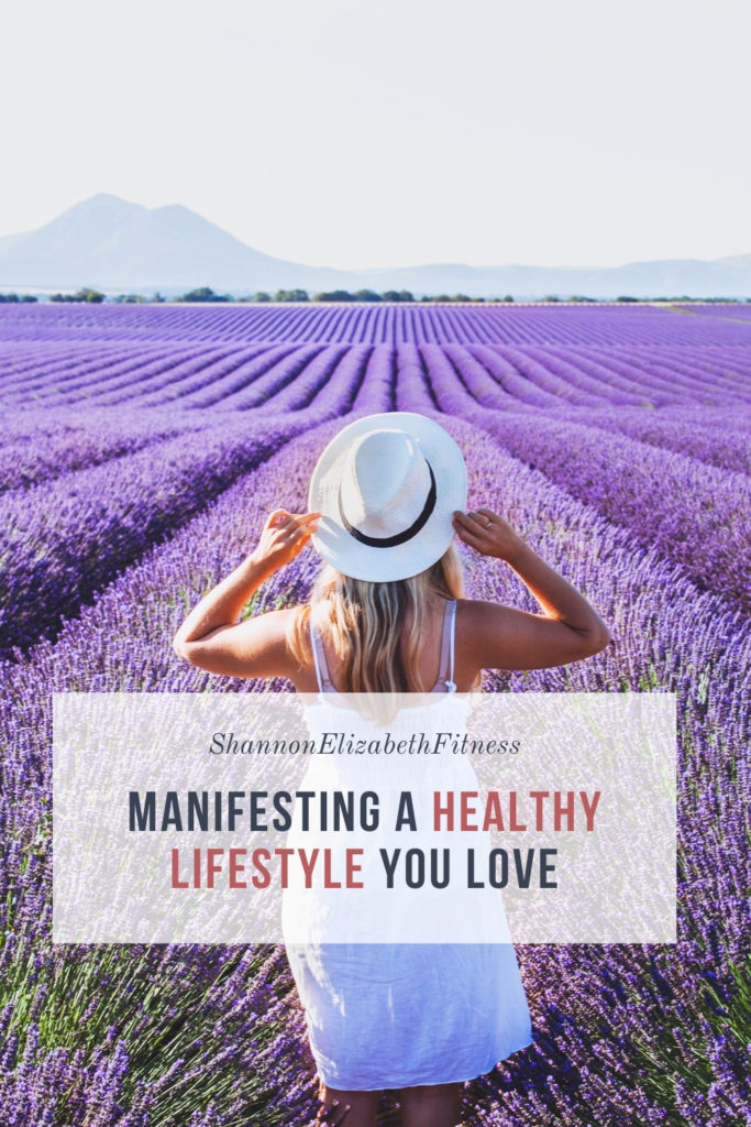 manifesting a healthy life